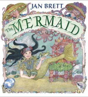 The Mermaid de Jan Brett