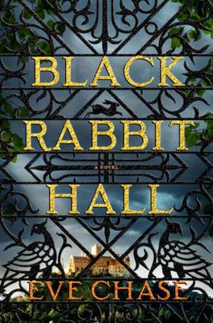 Black Rabbit Hall de Eve Chase