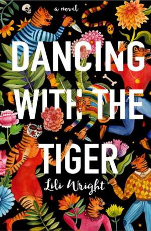 Dancing with the Tiger de Lili Wright