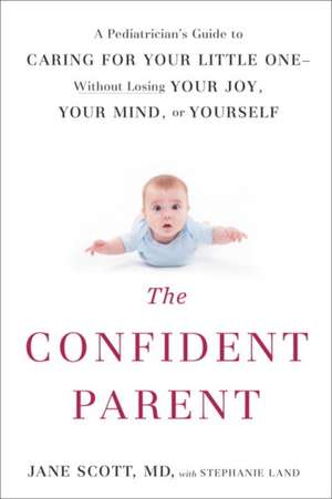 The Confident Parent de Jane Scott