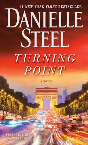 Turning Point de Danielle Steel