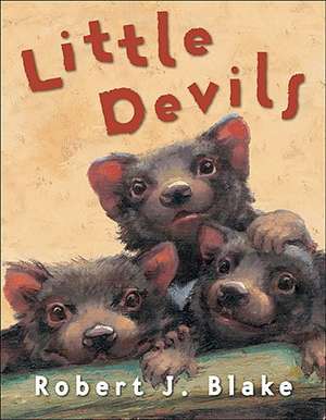 Little Devils de Robert J. Blake