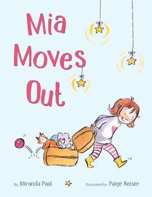 MIA Moves Out de Miranda Paul