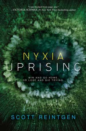 Nyxia Uprising de Scott Reintgen