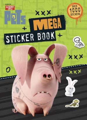 Mega Sticker Book (the Secret Life of Pets) de Golden Books