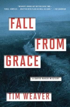 Fall from Grace de Tim Weaver