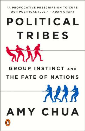 Political Tribes de Amy Chua