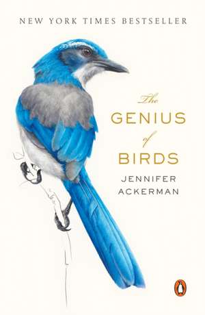 The Genius of Birds de Jennifer Ackerman