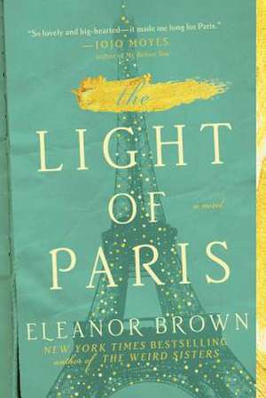 The Light of Paris de Eleanor Brown