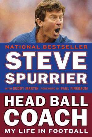 Head Ball Coach de Steve Spurrier