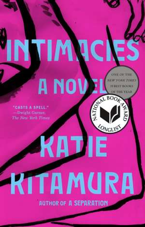 Intimacies de Katie Kitamura