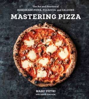 Mastering Pizza de David Joachim