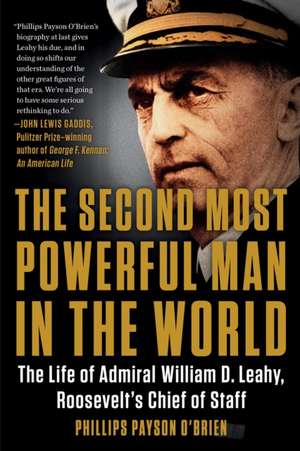 The Second Most Powerful Man in the World de Phillips Payson O'Brien