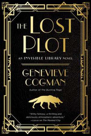 The Lost Plot de Genevieve Cogman