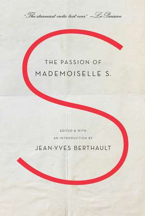 The Passion of Mademoiselle S. de Jean-Yves Berthault