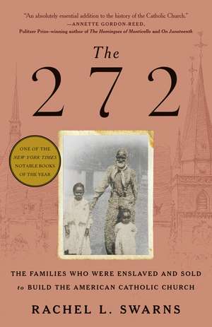 The 272 de Rachel L Swarns