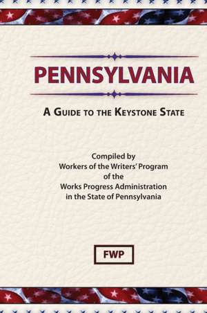 Pennsylvania de Federal Writers' Project (Fwp)