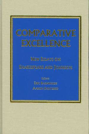 Comparative Excellence: "New Essays on Shakespeare and Johnson" de Eric Rasmussen