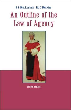 An Outline of the Law of Agency de B. S. Markesinis