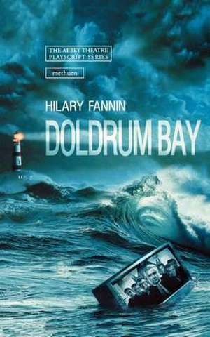 Doldrum Bay de HILARY FANNIN