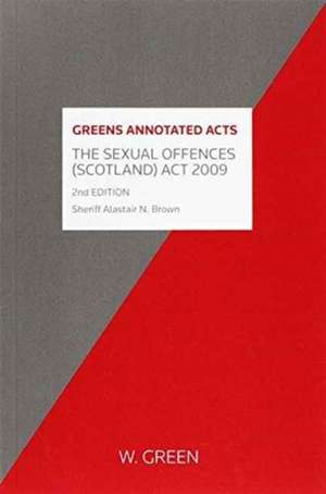 Sexual Offences (Scotland) Act de Dr Alastair N. Brown