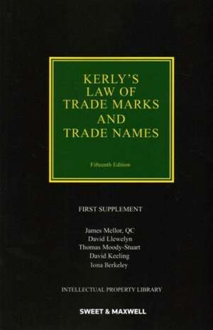 Kerly's Law of Trade Marks and Trade Names de David T. Keeling