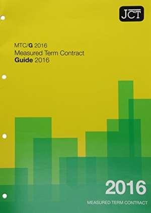 JCT: Measured Term Contract Guide 2016