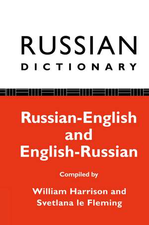 Russian Dictionary: Russian-English, English-Russian de William Harrison