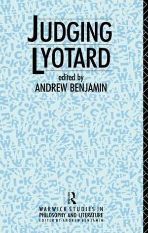 Judging Lyotard de Andrew Benjamin