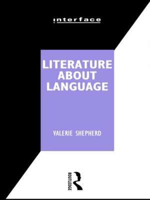 Literature About Language de Valerie Shepard