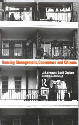 Housing Management, Consumers and Citizens de Liz Caincross