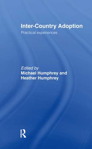 Inter-Country Adoption: Practical Experiences de Dr Michael Humphrey