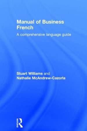 Manual of Business French de Nathalie McAndrew Cazorla