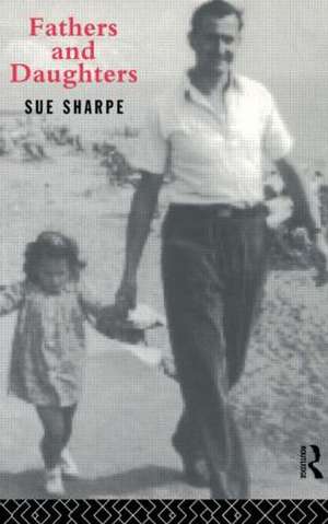 Fathers and Daughters de Sue Sharpe