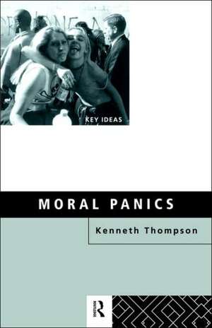 Moral Panics de Kenneth Thompson