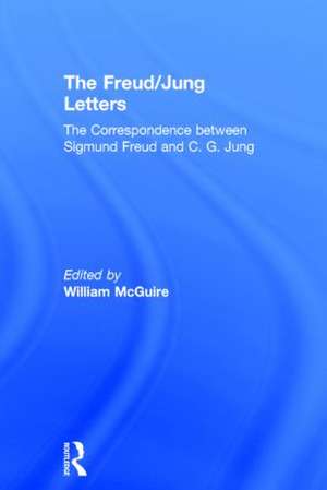 The Freud/Jung Letters de C. G. Jung