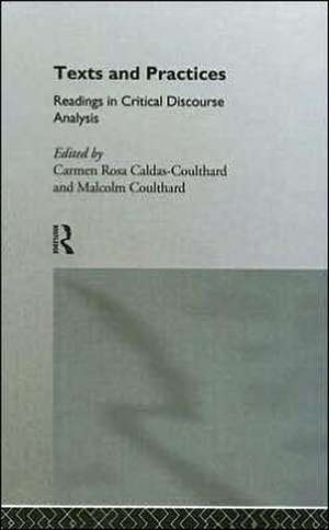 Texts and Practices de Carmen Rosa Caldas-Coulthard