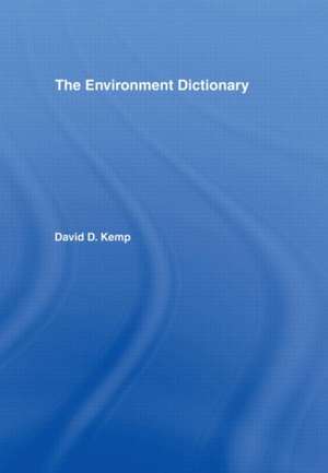 The Environment Dictionary de David Kemp