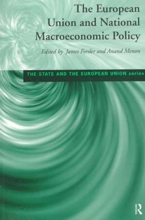 European Union and National Macroeconomic Policy de James Forder