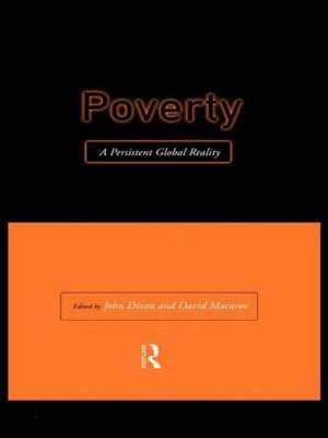 Poverty: A Persistent Global Reality de Professor John Dixon