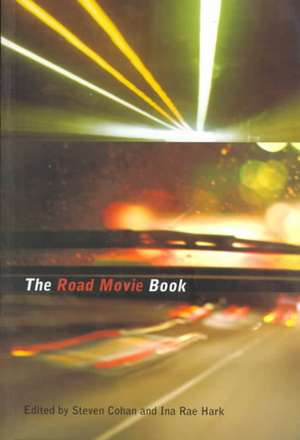 The Road Movie Book de Steven Cohan