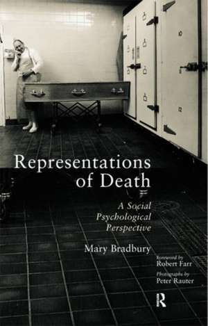 Representations of Death: A Social Psychological Perspective de Mary Bradbury