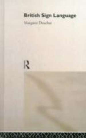 British Sign Language de Margaret Deuchar