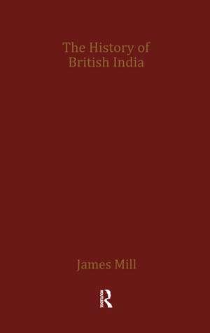 James Mill's History of British India de James Mill