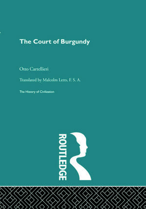 The Court of Burgundy de Otto Cartellieri