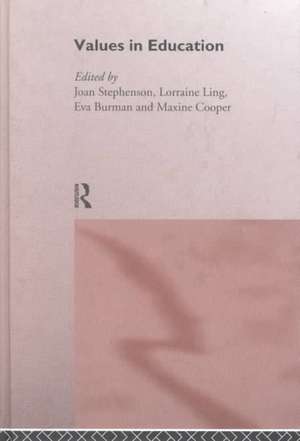 Values in Education de Eva Burman