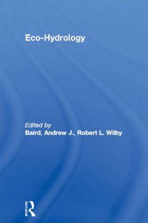 Eco-Hydrology de Andrew J. Baird