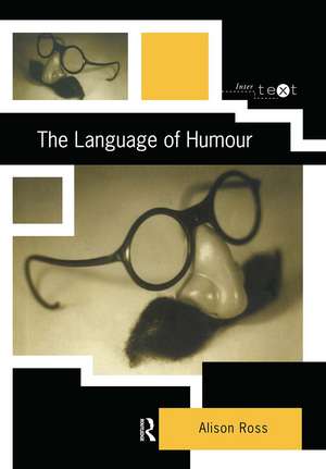 The Language of Humour de Alison Ross