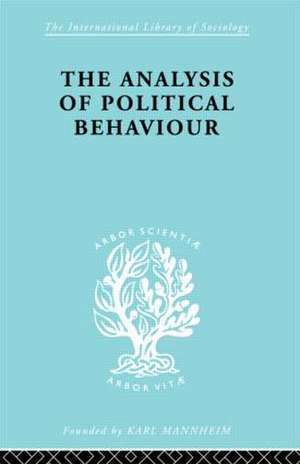 The Analysis of Political Behaviour de Harold D. Lasswell