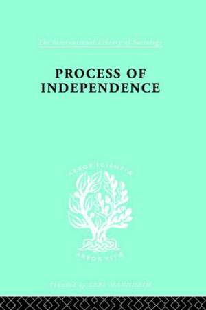 Process Of Independence Ils 51 de Fatma Mansur